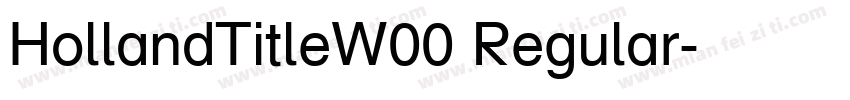 HollandTitleW00 Regular字体转换